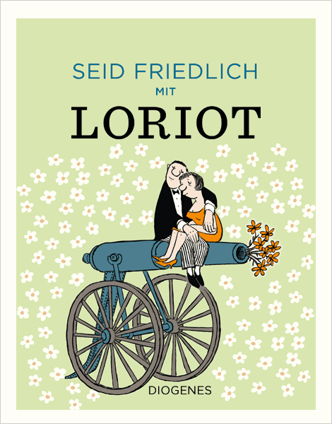 Buch: Seid friedlich mit Loriot
